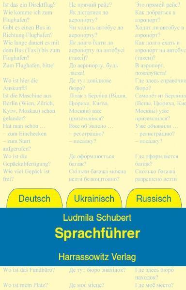 Cover: 9783447057653 | Sprachführer Deutsch - Ukrainisch - Russisch | Ludmila Schubert | Buch