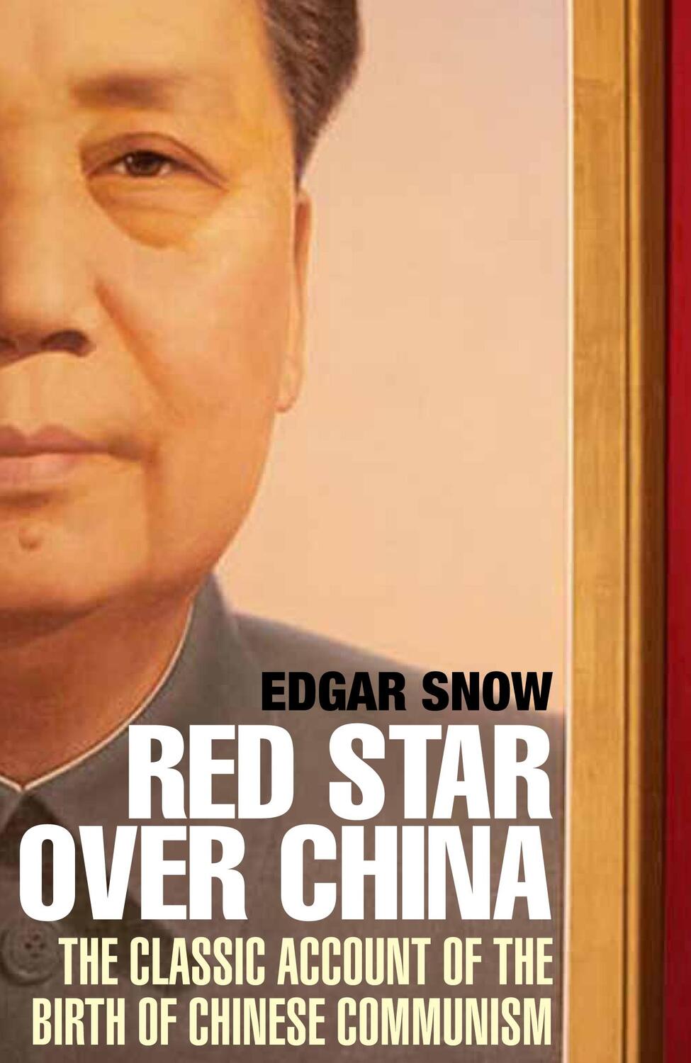 Cover: 9781611855128 | Red Star Over China | Edgar Snow | Taschenbuch | Englisch | 2018