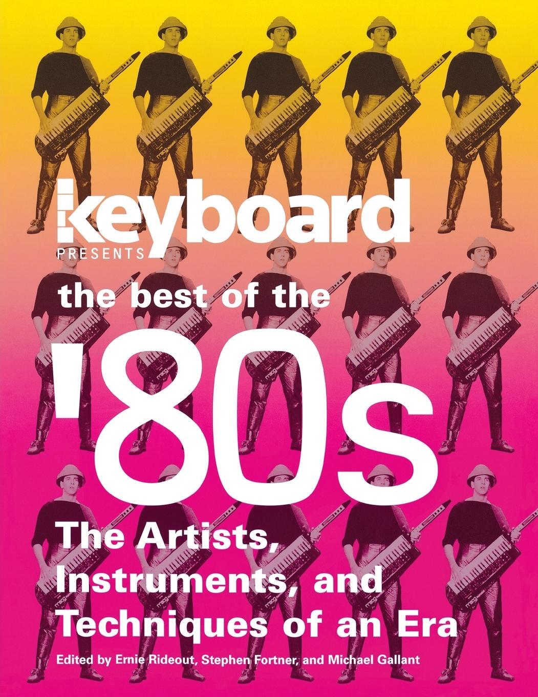 Cover: 9780879309305 | Keyboard Presents the Best of the '80s | Ernie Rideout | Taschenbuch