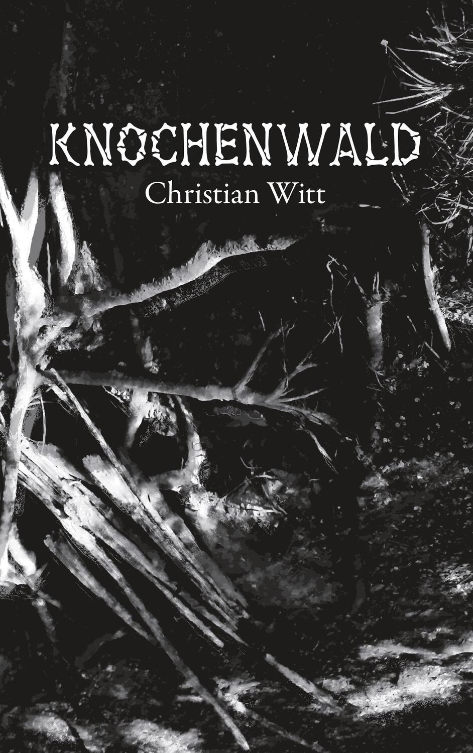 Cover: 9783752851366 | Knochenwald | Christian Witt | Taschenbuch | Books on Demand