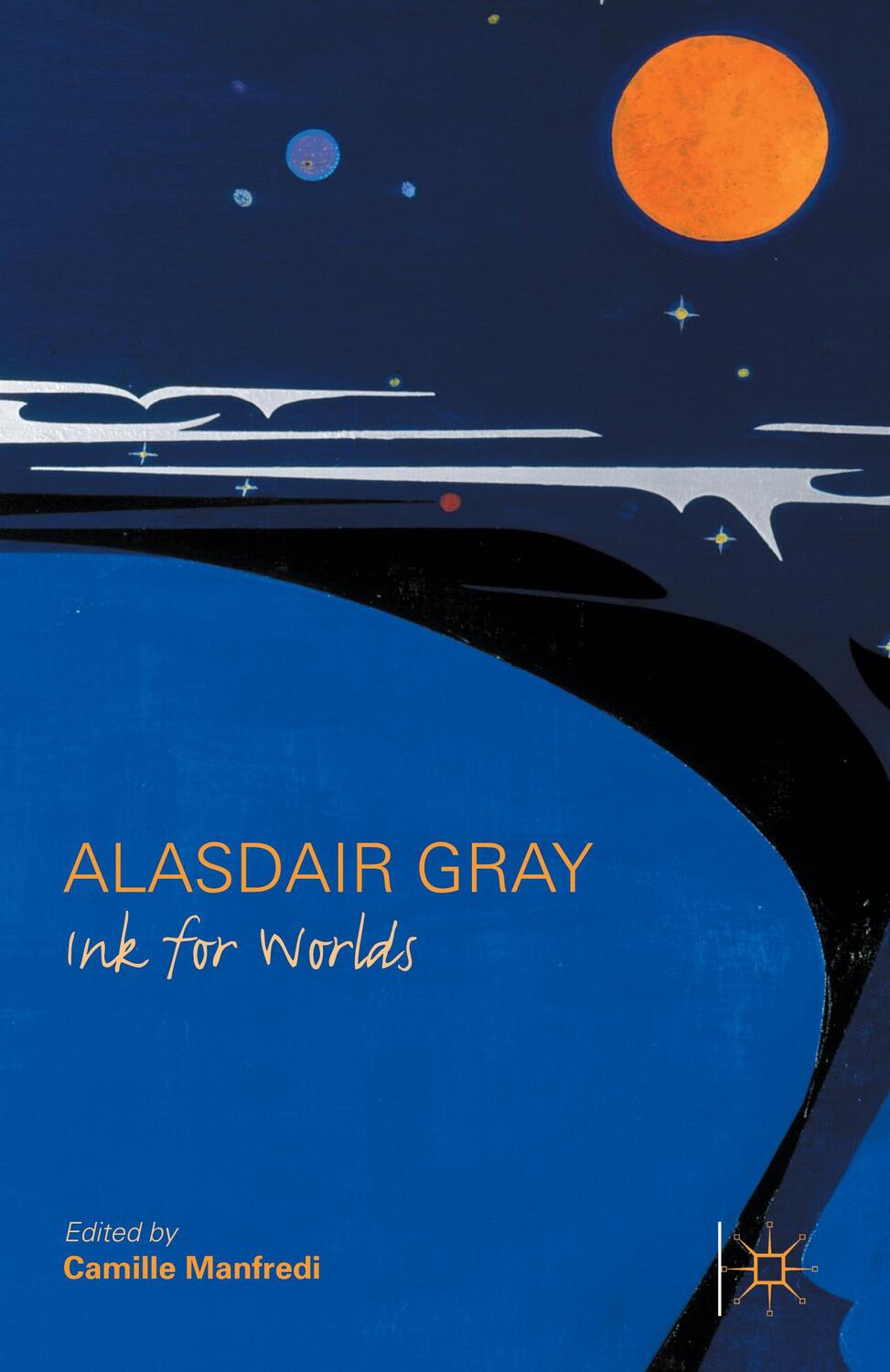 Cover: 9781137401779 | Alasdair Gray | Ink for Worlds | C. Manfredi | Buch | XII | Englisch