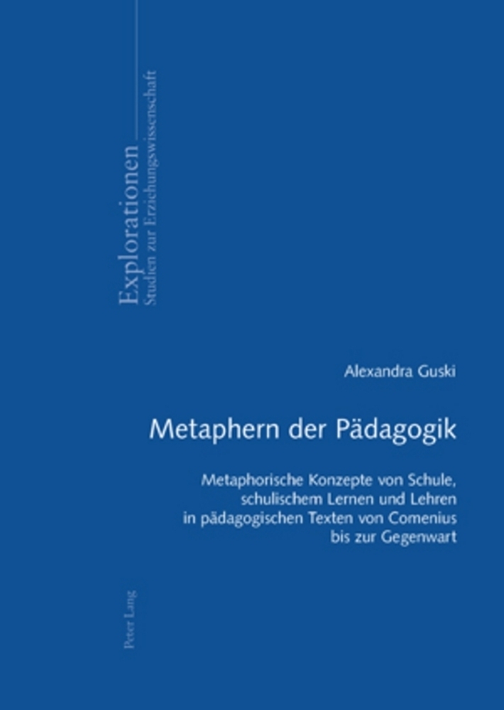 Cover: 9783039111800 | Metaphern der Pädagogik | Alexandra Guski | Taschenbuch