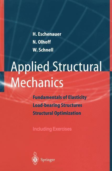Cover: 9783540612322 | Applied Structural Mechanics | Hans Eschenauer (u. a.) | Taschenbuch