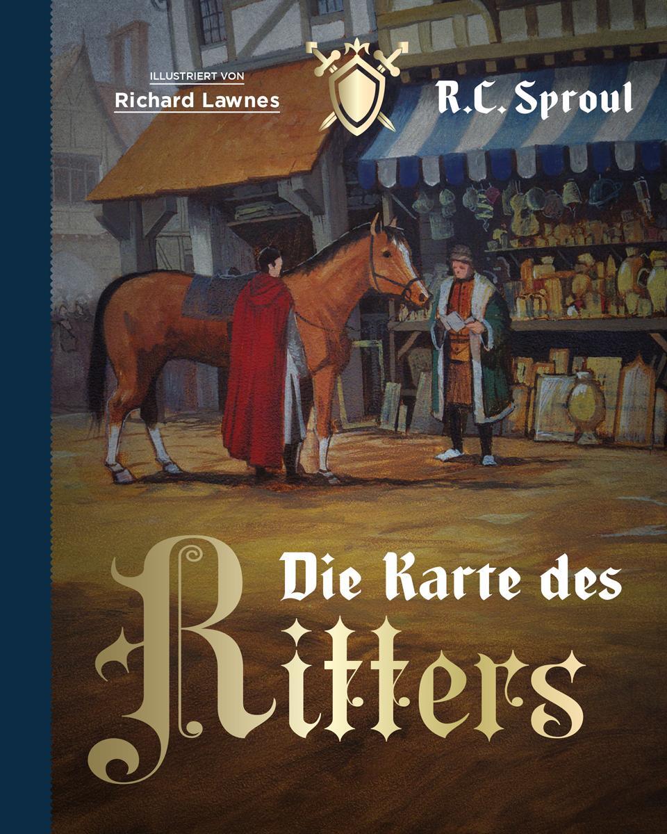 Cover: 9783989676145 | Die Karte des Ritters | Robert Charles Sproul | Buch | Deutsch | 2024