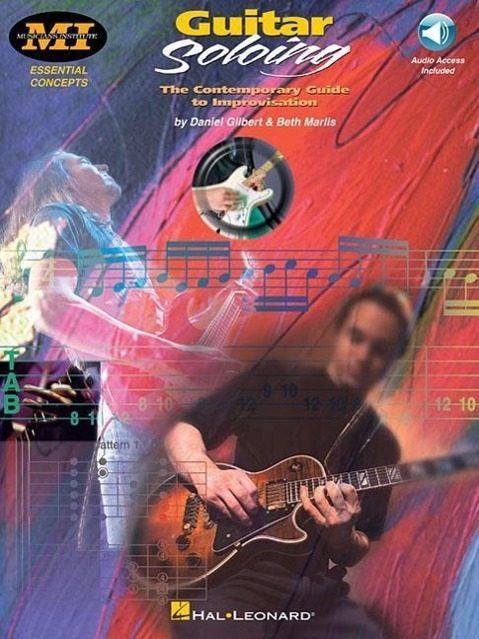 Cover: 9780793581863 | Guitar Soloing | Guitar Soloing | Daniel Gilbert (u. a.) | Buch | 1998