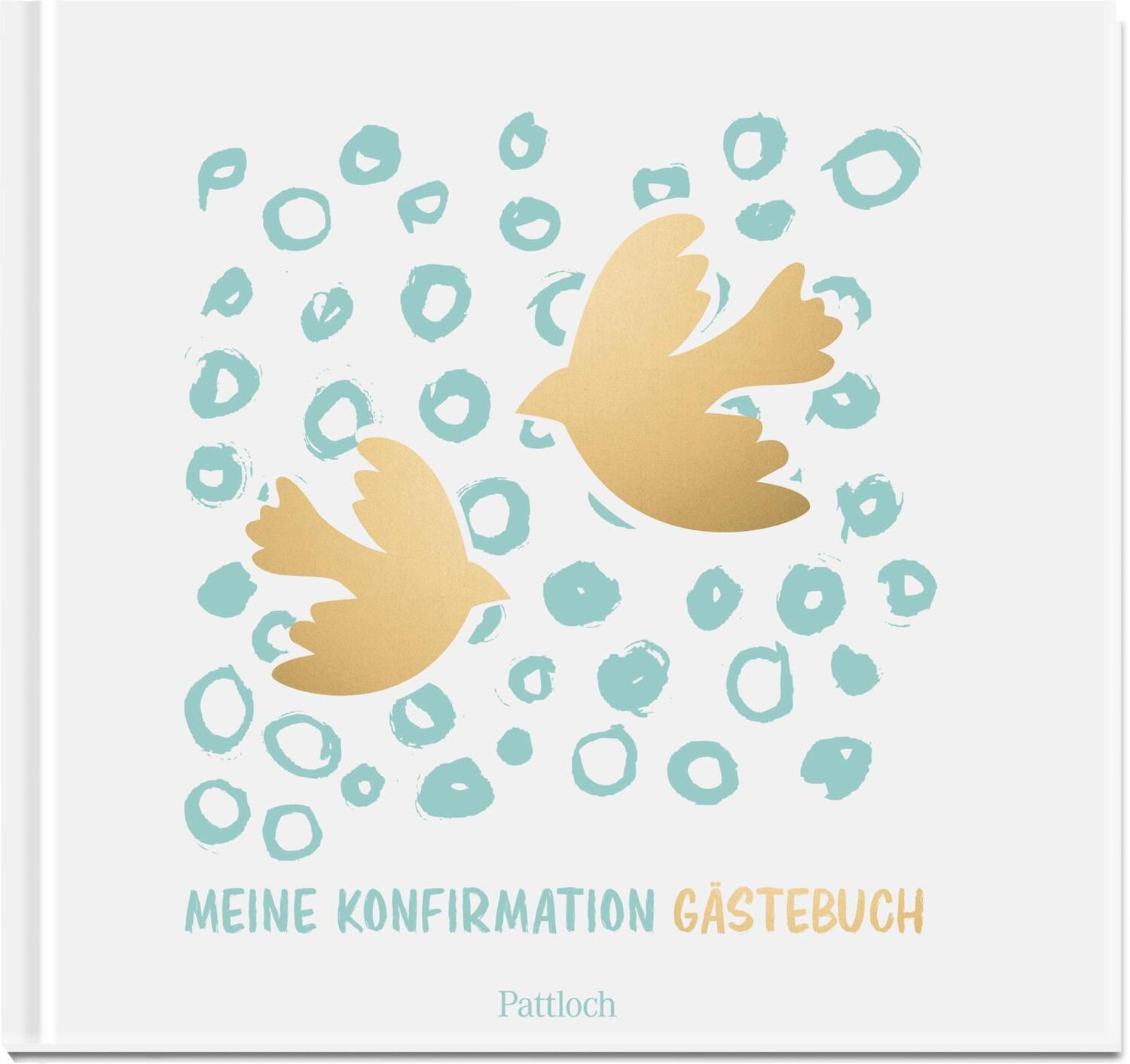 Cover: 4260308343674 | Meine Konfirmation | Gästebuch | Pattloch Verlag | Notizbuch | 48 S.
