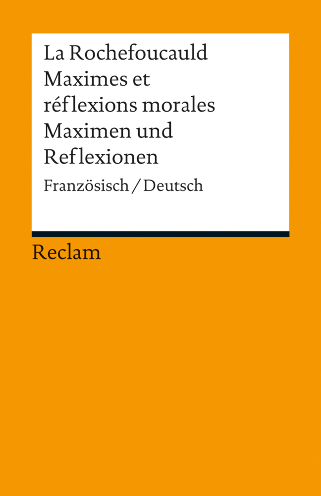 Cover: 9783150188774 | Maximes et réflexions morales / Maximen und Reflexionen....