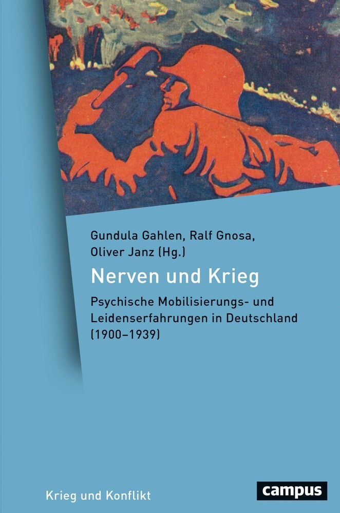 Cover: 9783593512907 | Nerven und Krieg | Gundula Gahlen (u. a.) | Buch | 2020