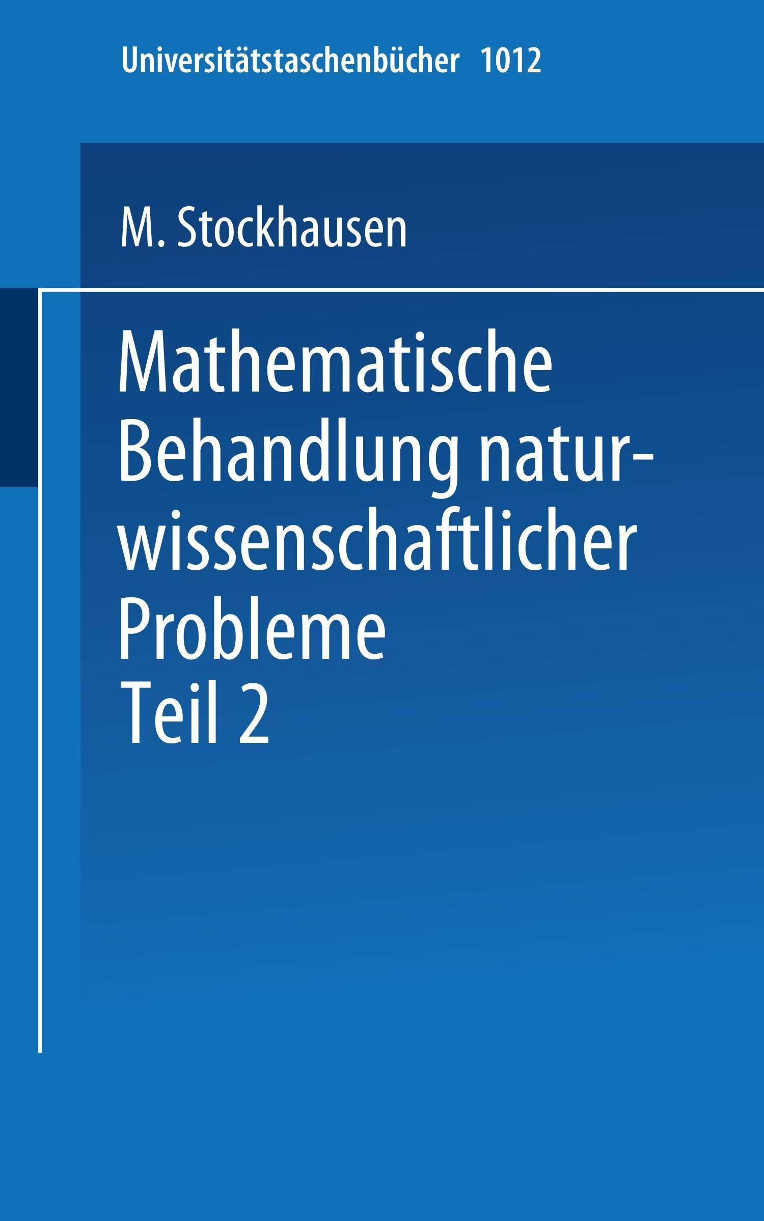 Cover: 9783798505612 | Mathematische Behandlung naturwissenschaftlicher Probleme | Buch