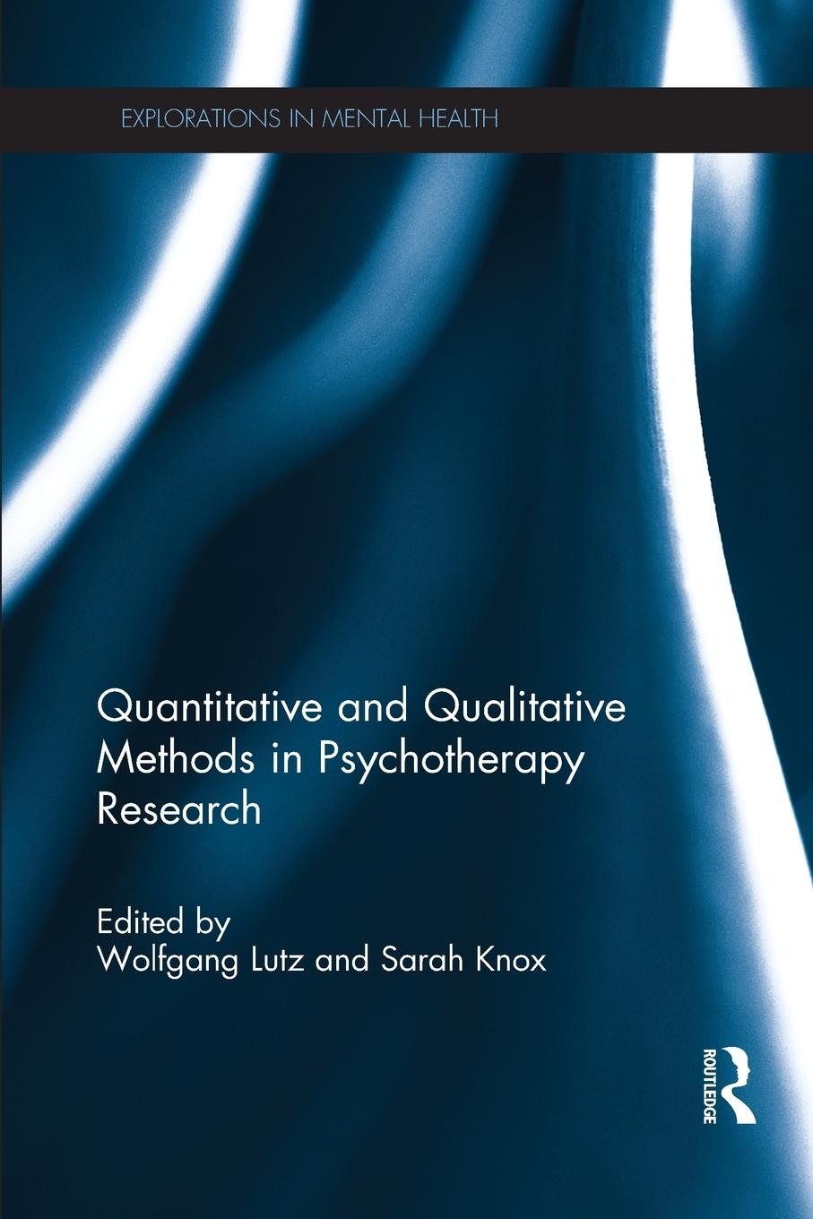 Cover: 9781138190931 | Quantitative and Qualitative Methods in Psychotherapy Research | Buch