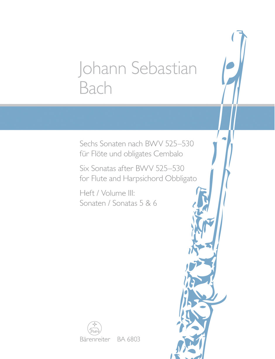 Cover: 9790006482740 | 6 Sonaten nach BWV525-530 Band 3 (Nr.5-6) für Flöte und Cembalo | Bach