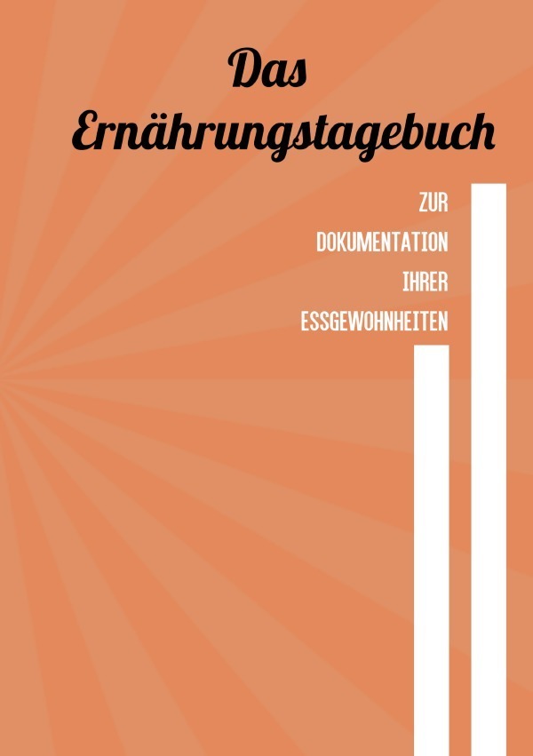 Cover: 9783746702902 | Das Ernährungstagebuch | Tom White | Taschenbuch | 108 S. | Deutsch