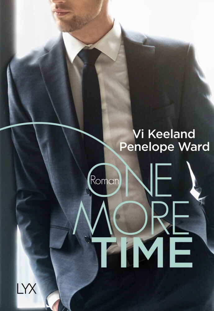 Cover: 9783736308329 | One More Time | Roman | Vi Keeland (u. a.) | Taschenbuch | 325 S.