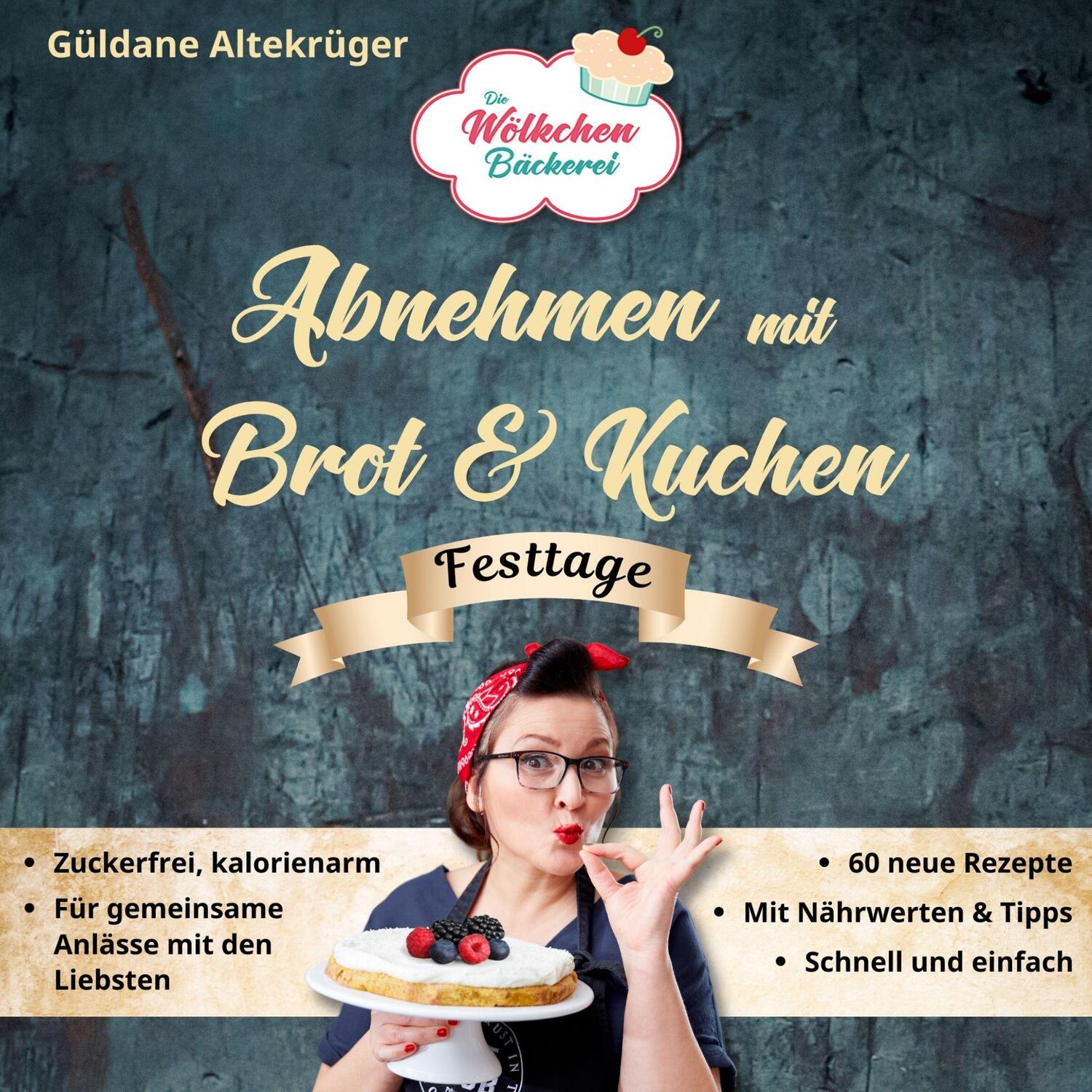 Cover: 9783982101767 | Die Wölkchenbäckerei: Festtage | Güldane Altekrüger | Taschenbuch
