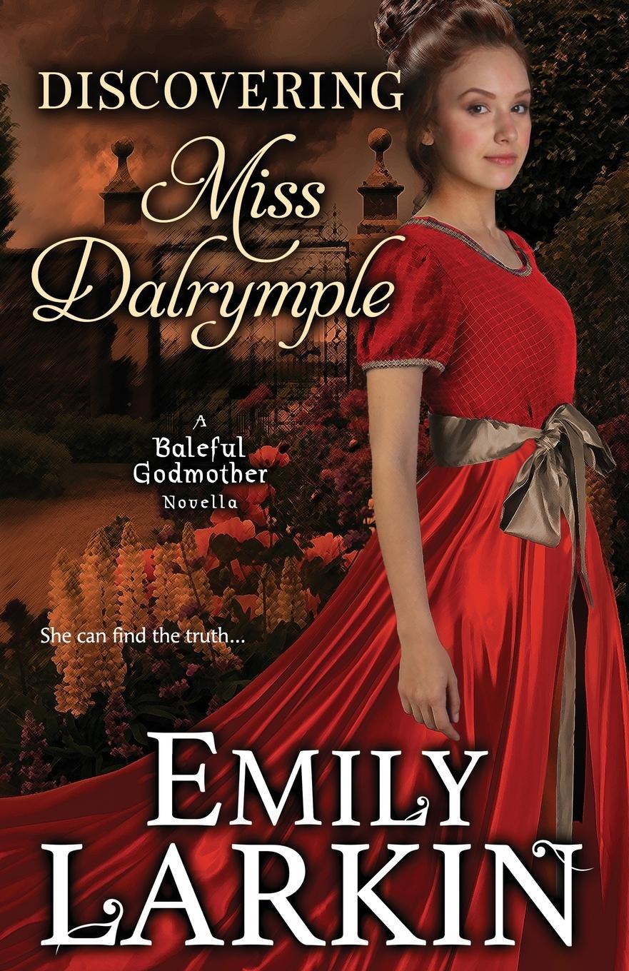 Cover: 9780995136618 | Discovering Miss Dalrymple | Emily Larkin | Taschenbuch | Paperback