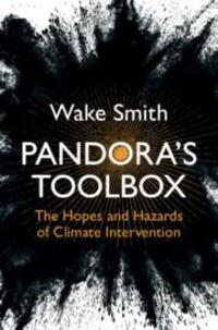 Cover: 9781316518434 | Pandora's Toolbox: The Hopes and Hazards of Climate Intervention