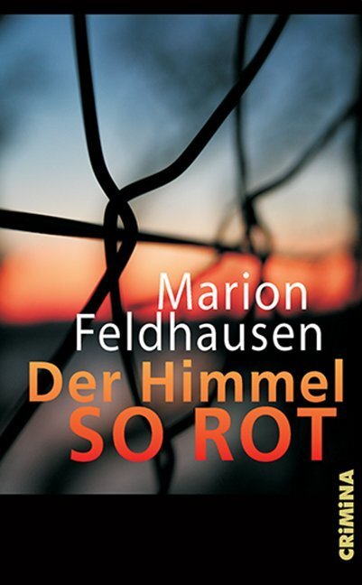 Cover: 9783897414433 | Der Himmel so rot | Marion Feldhausen | Buch | 208 S. | Deutsch | 2020