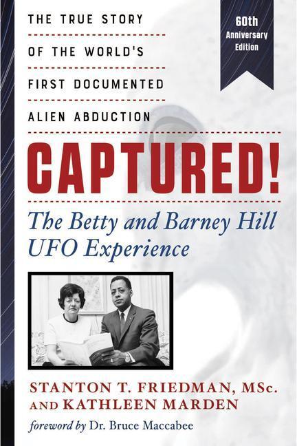 Cover: 9781632651877 | Captured! the Betty and Barney Hill UFO Experience (60th...
