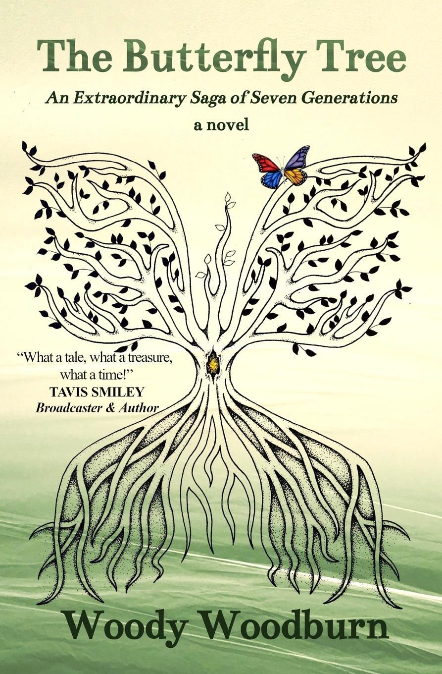Cover: 9783982280189 | The Butterfly Tree | An Extraordinary Saga of Seven Generations | Buch