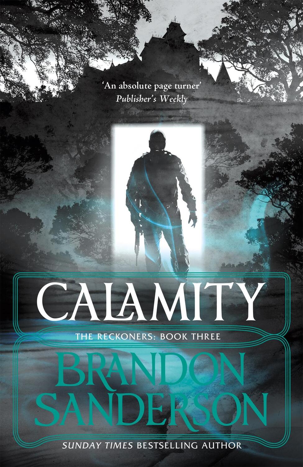 Cover: 9780575104976 | Reckoners 3. Calamity | Brandon Sanderson | Taschenbuch | 421 S.