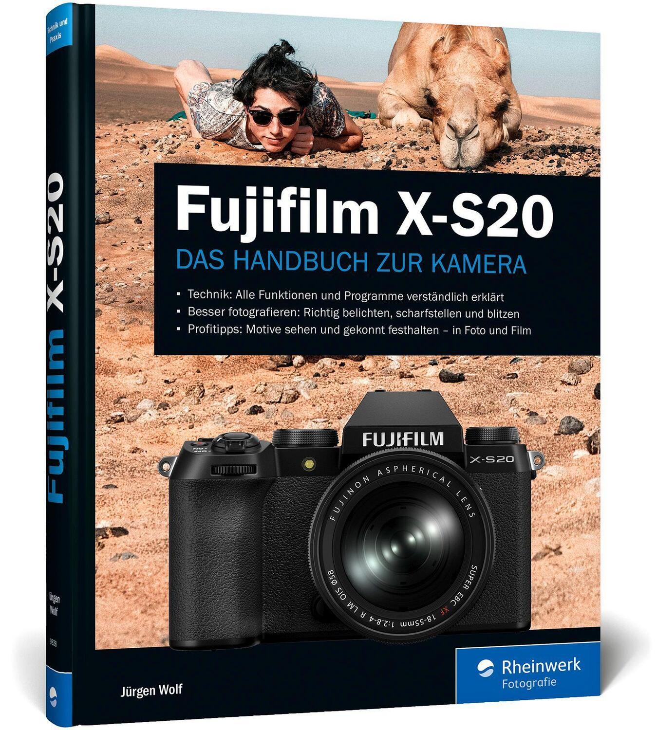 Cover: 9783836298384 | Fujifilm X-S20 | Jürgen Wolf | Buch | Rheinwerk Fotografie | 360 S.