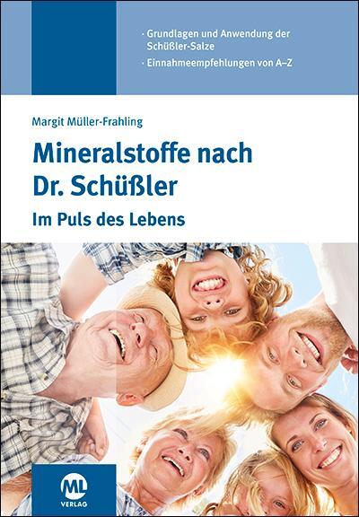 Cover: 9783964745606 | Mineralstoffe nach Dr. Schüßler | Im-Puls des Lebens | Müller-Frahling