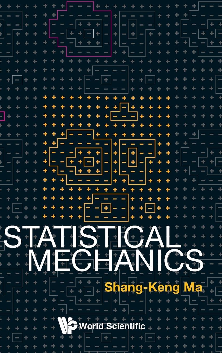 Cover: 9789971966065 | STATISTICAL MECHANICS | Shang-Keng Ma | Buch | Englisch | 1985 | WSPC