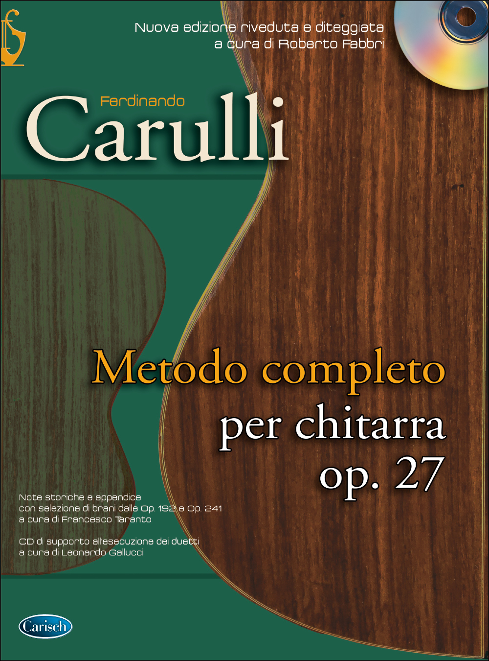 Cover: 9788850727674 | Metodo Completo per Chitarra, Op.27 | Ferdinando Carulli | Carisch