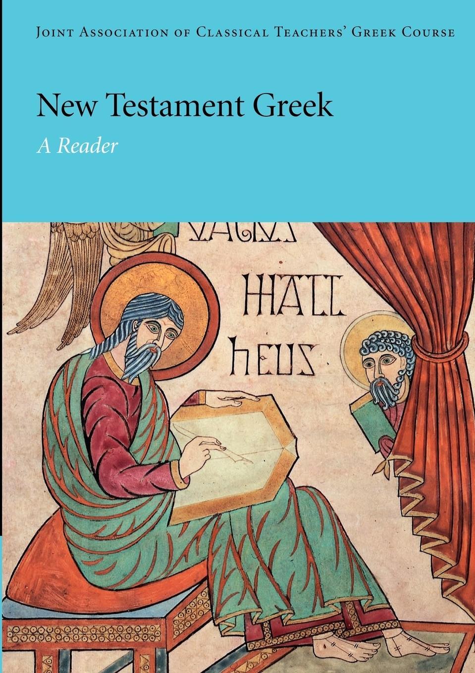 Cover: 9780521654470 | New Testament Greek | Joint Association Of Classical Teachers | Buch