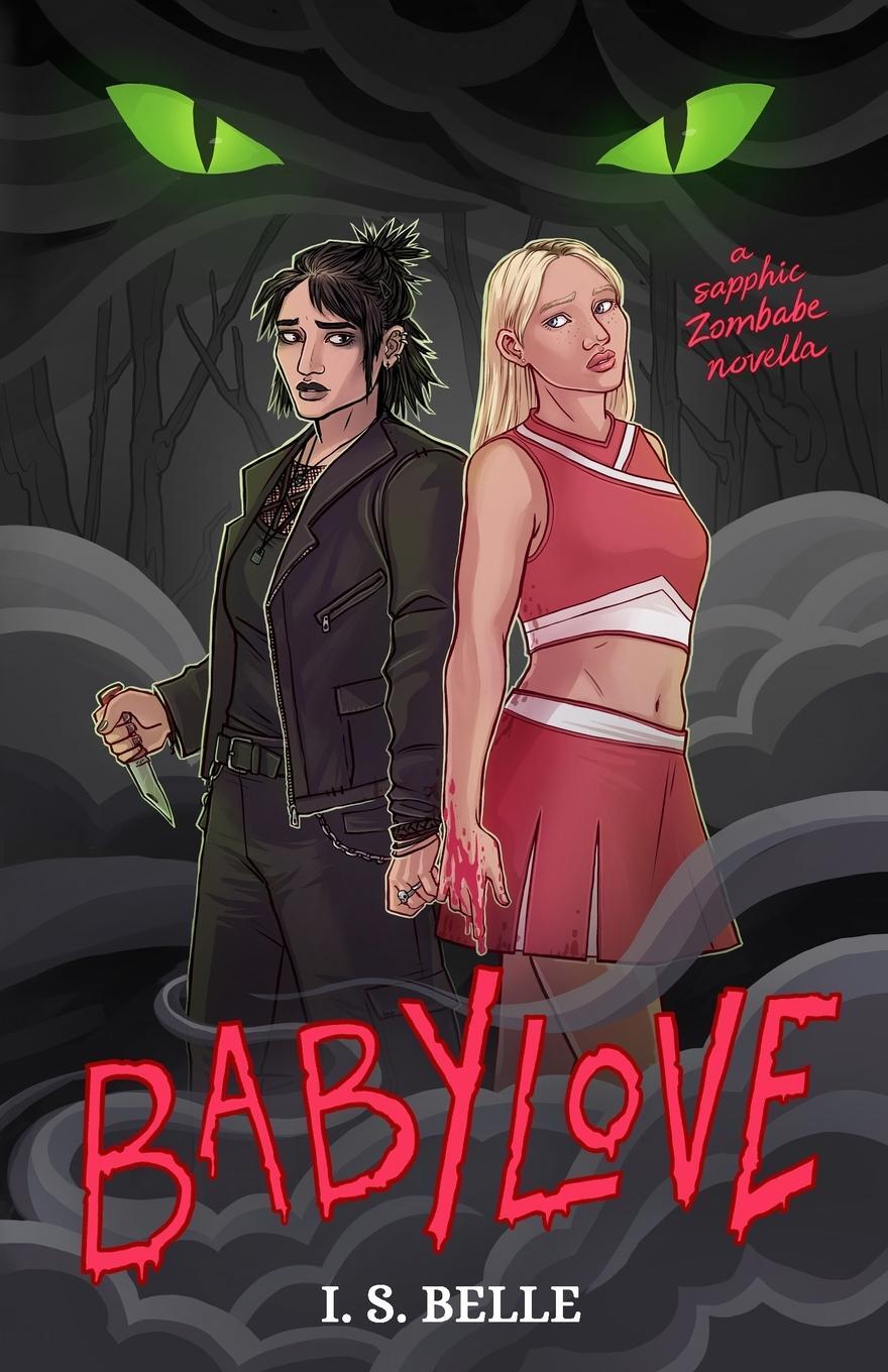 Cover: 9780473668327 | BABYLOVE | a dark sapphic romance novella (BABYLOVE #1) | I. S. Belle