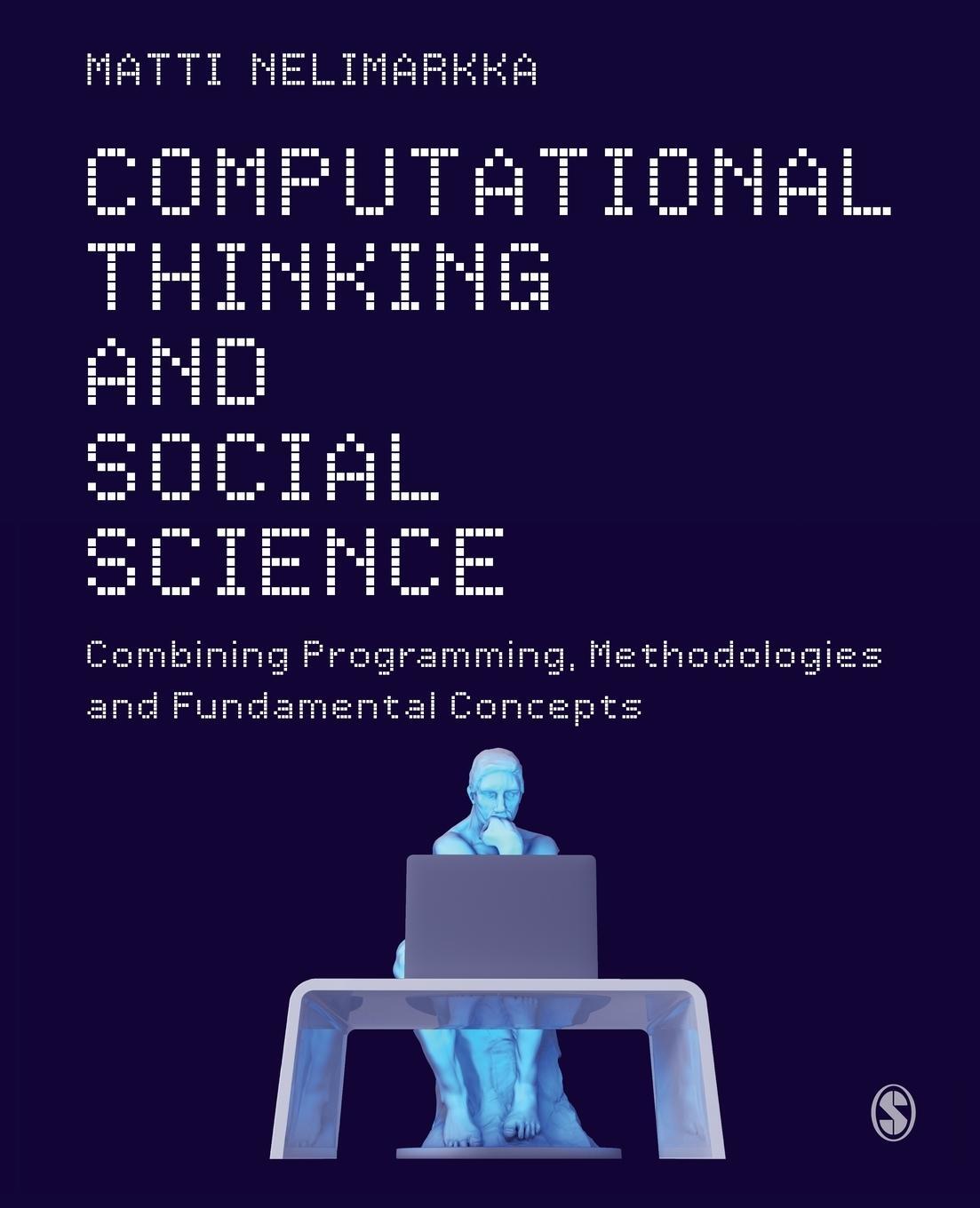 Cover: 9781526497918 | Computational Thinking and Social Science | Matti Nelimarkka | Buch