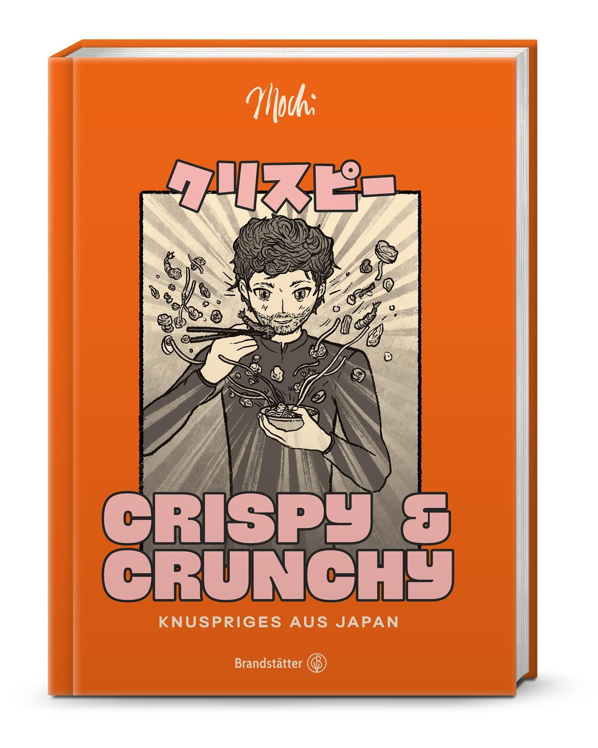Cover: 9783710606922 | Crispy &amp; Crunchy | Knuspriges aus Japan | Mochi | Buch | 208 S. | 2023