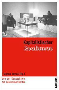 Cover: 9783593391823 | Kapitalistischer Realismus | Sighard Neckel | Taschenbuch | 308 S.