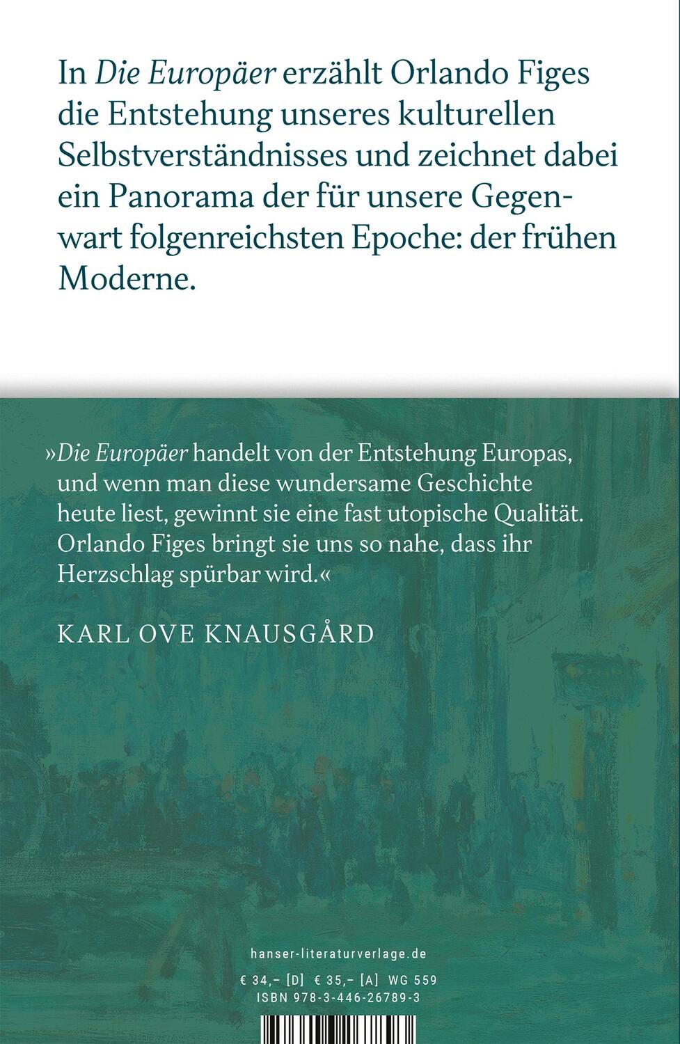 Bild: 9783446267893 | Die Europäer | Orlando Figes | Buch | Mit farbigem 16seitigem Bildteil