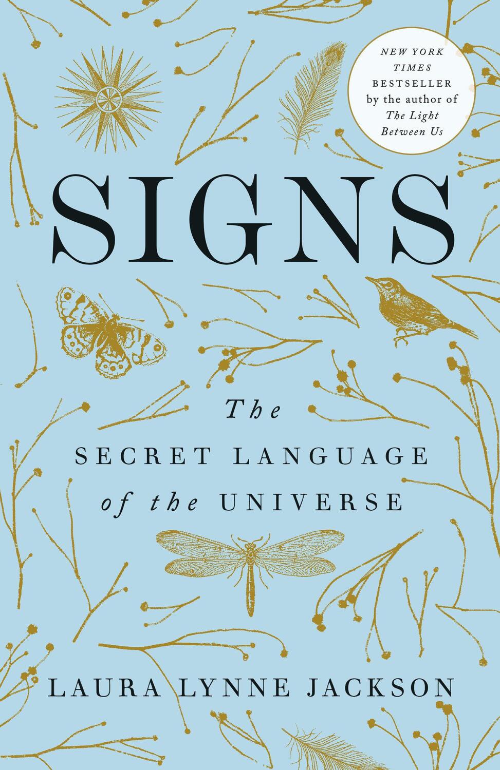 Cover: 9780399591617 | Signs: The Secret Language of the Universe | Laura Lynne Jackson