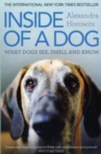Cover: 9781849835671 | Inside of a Dog | What Dogs See, Smell, and Know | Alexandra Horowitz