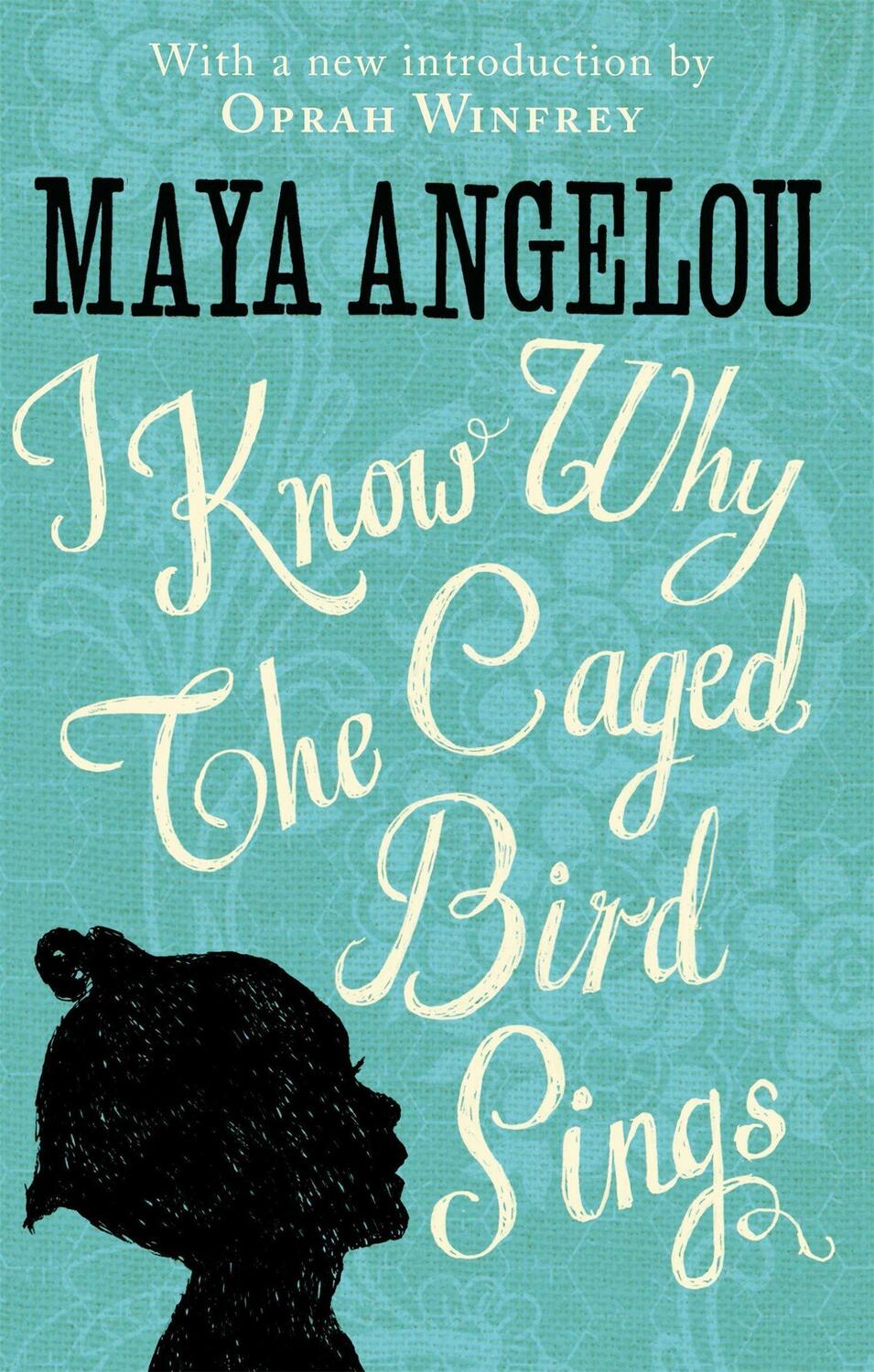 Cover: 9780349005997 | I Know Why The Caged Bird Sings | Maya Angelou | Buch | Gebunden