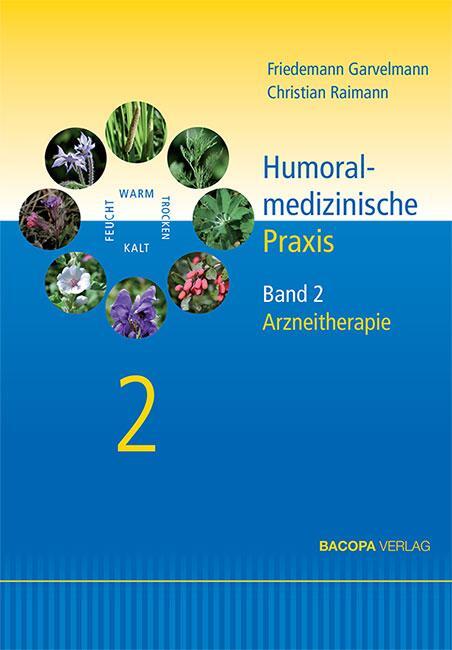 Cover: 9783903071339 | Humoralmedizinische Praxis. | Band 2: Arzneitherapie | Buch | Deutsch