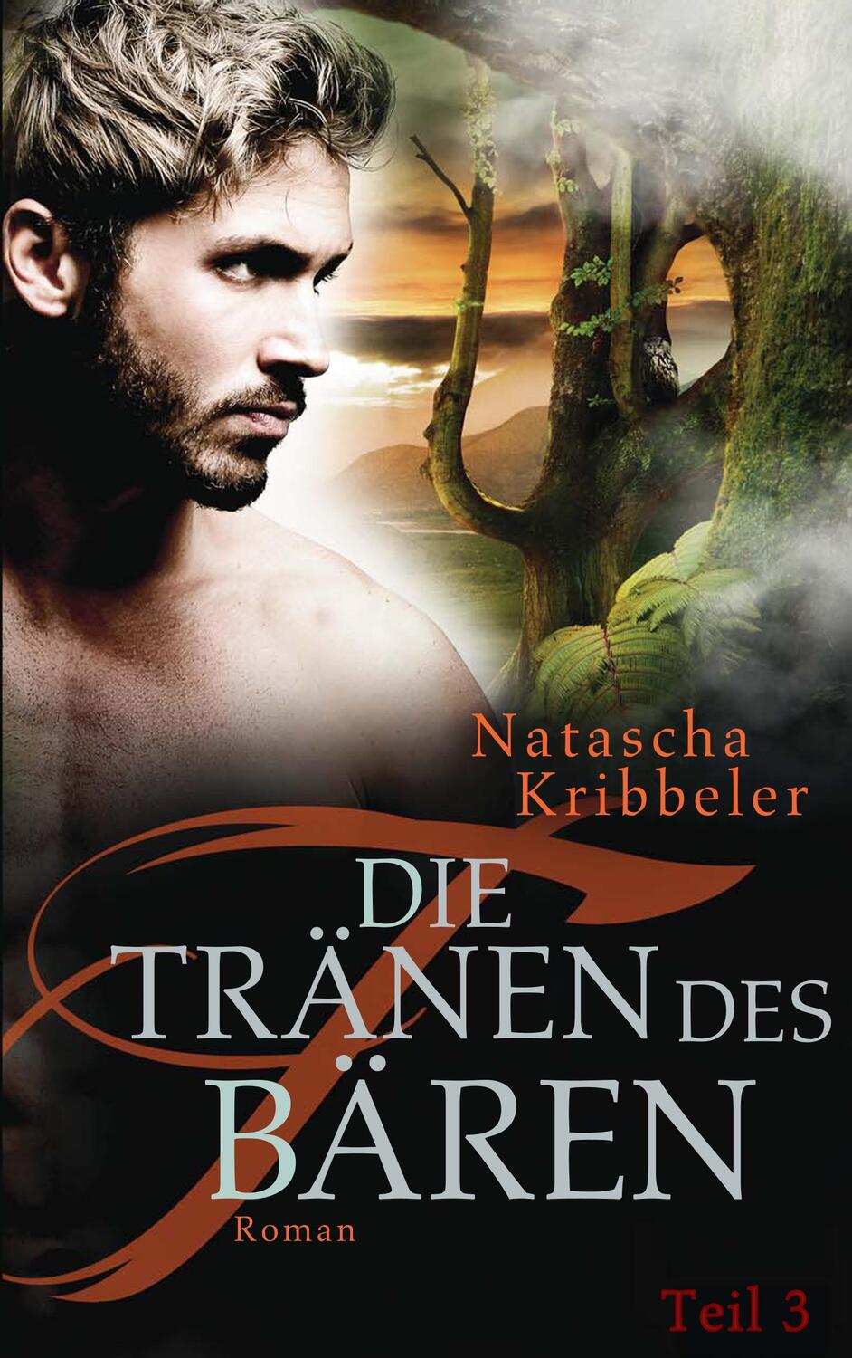 Cover: 9783748129004 | Die Tränen des Bären | Natascha Kribbeler | Taschenbuch
