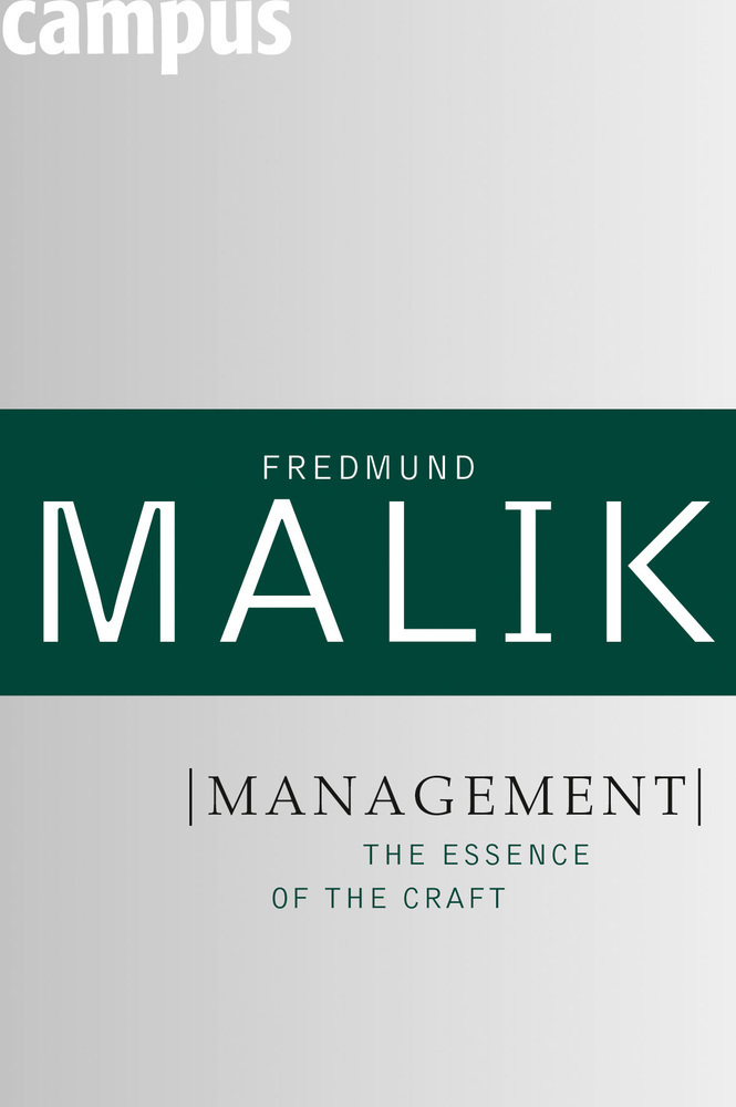 Cover: 9783593391298 | Management | The Essence of the Craft | Fredmund Malik | Buch | 304 S.