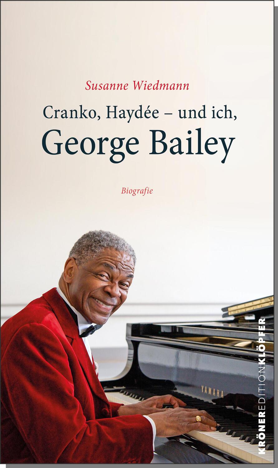 Cover: 9783520758026 | Cranko, Haydée - und ich, George Bailey | Biografie | Susanne Wiedmann