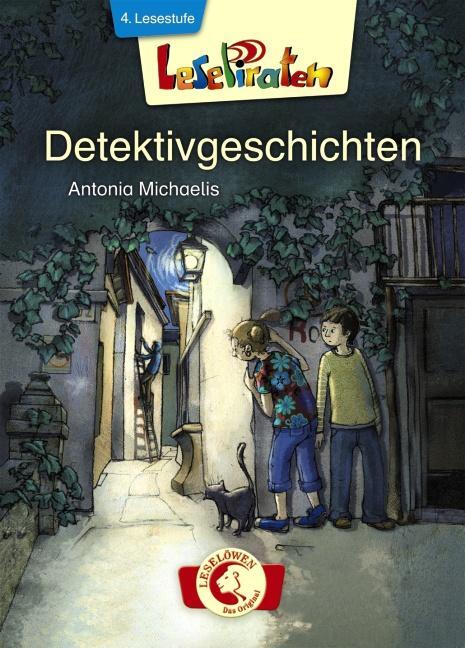 Cover: 9783785578407 | Lesepiraten - Detektivgeschichten | Antonia Michaelis | Buch | Deutsch