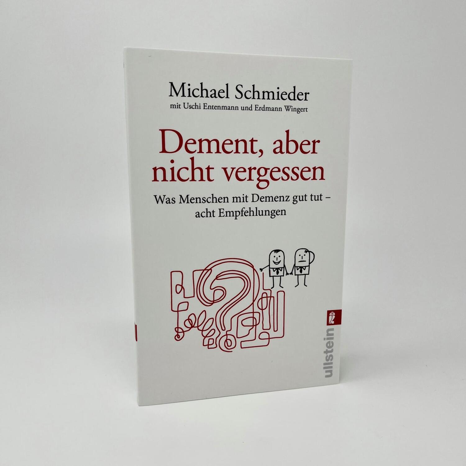 Bild: 9783548068350 | Dement, aber nicht vergessen | Michael Schmieder (u. a.) | Taschenbuch