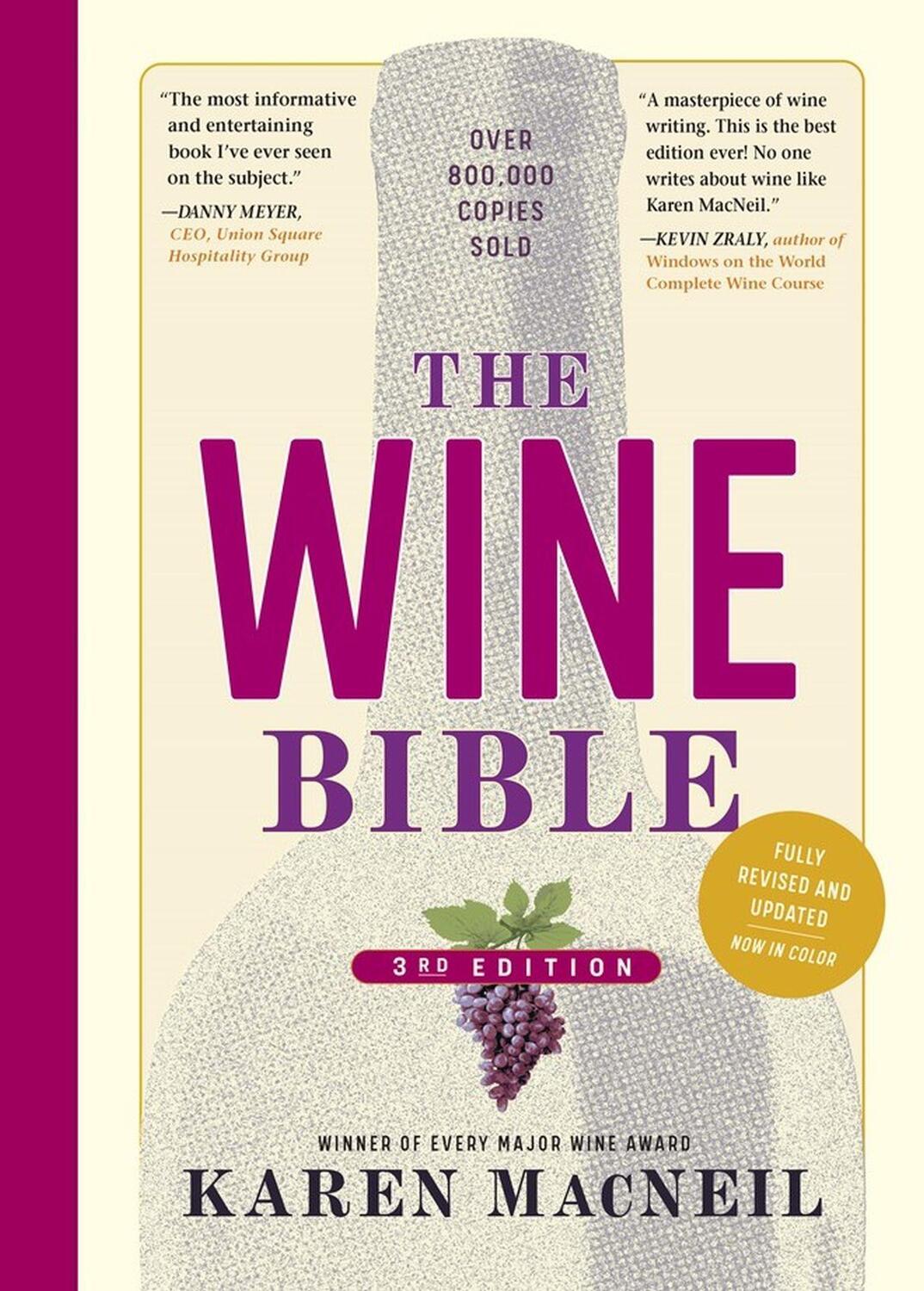 Cover: 9781523510108 | The Wine Bible, 3rd Edition | Karen Macneil | Buch | Gebunden | 2022