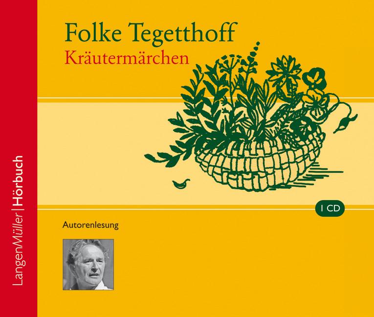 Cover: 9783784441399 | Kräutermärchen (CD) | Autorenlesung, CD | Folke Tegetthoff | Audio-CD