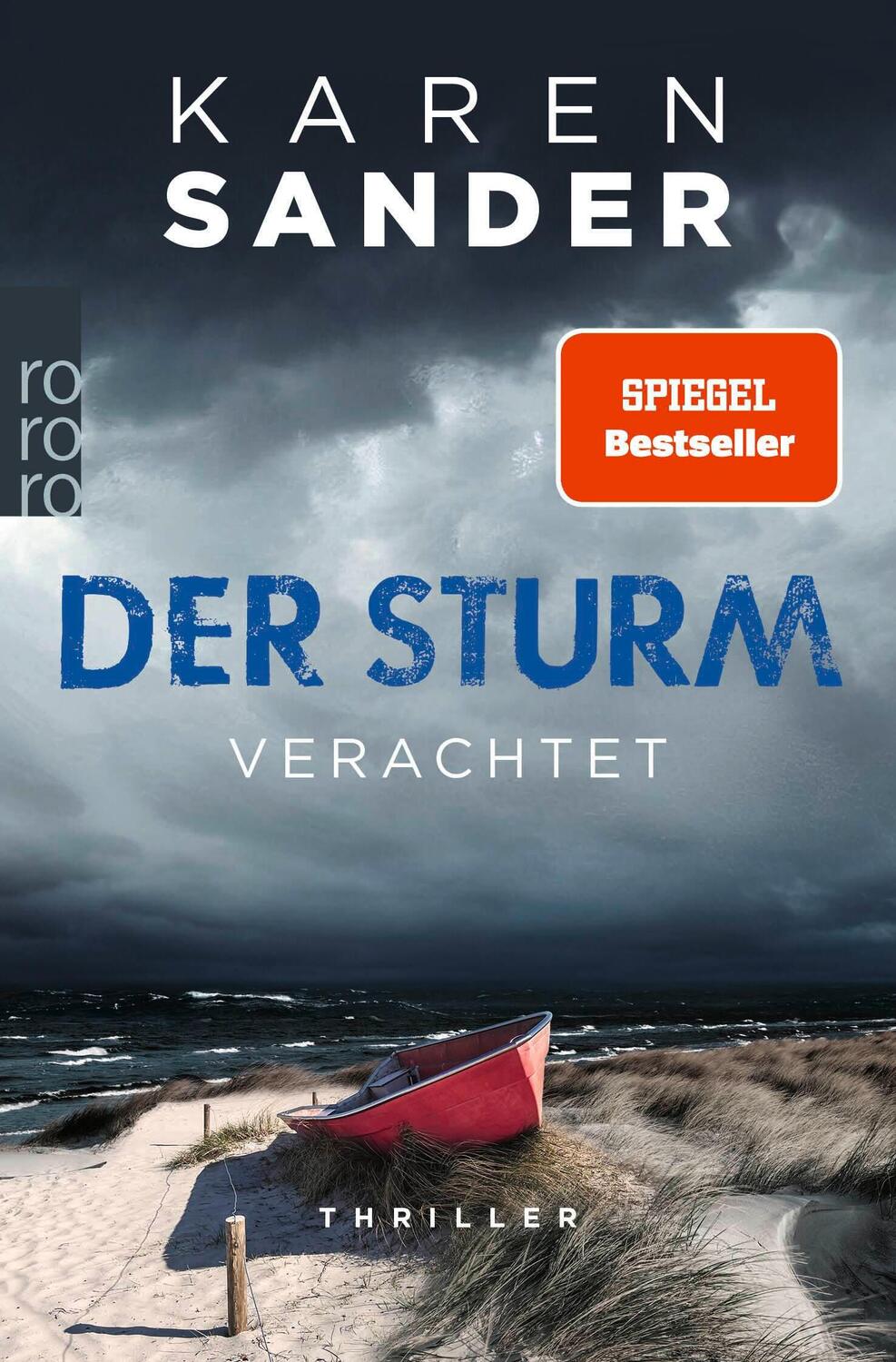 Cover: 9783499013195 | Der Sturm: Verachtet | Thriller | Karen Sander | Taschenbuch | 368 S.
