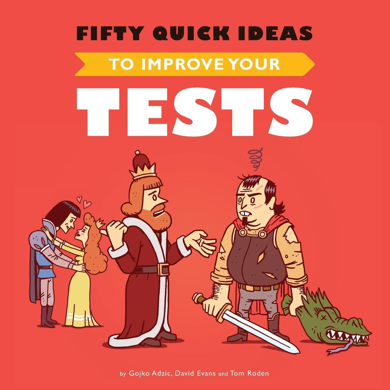 Cover: 9780993088117 | Fifty Quick Ideas To Improve Your Tests | Tom Roden | Taschenbuch