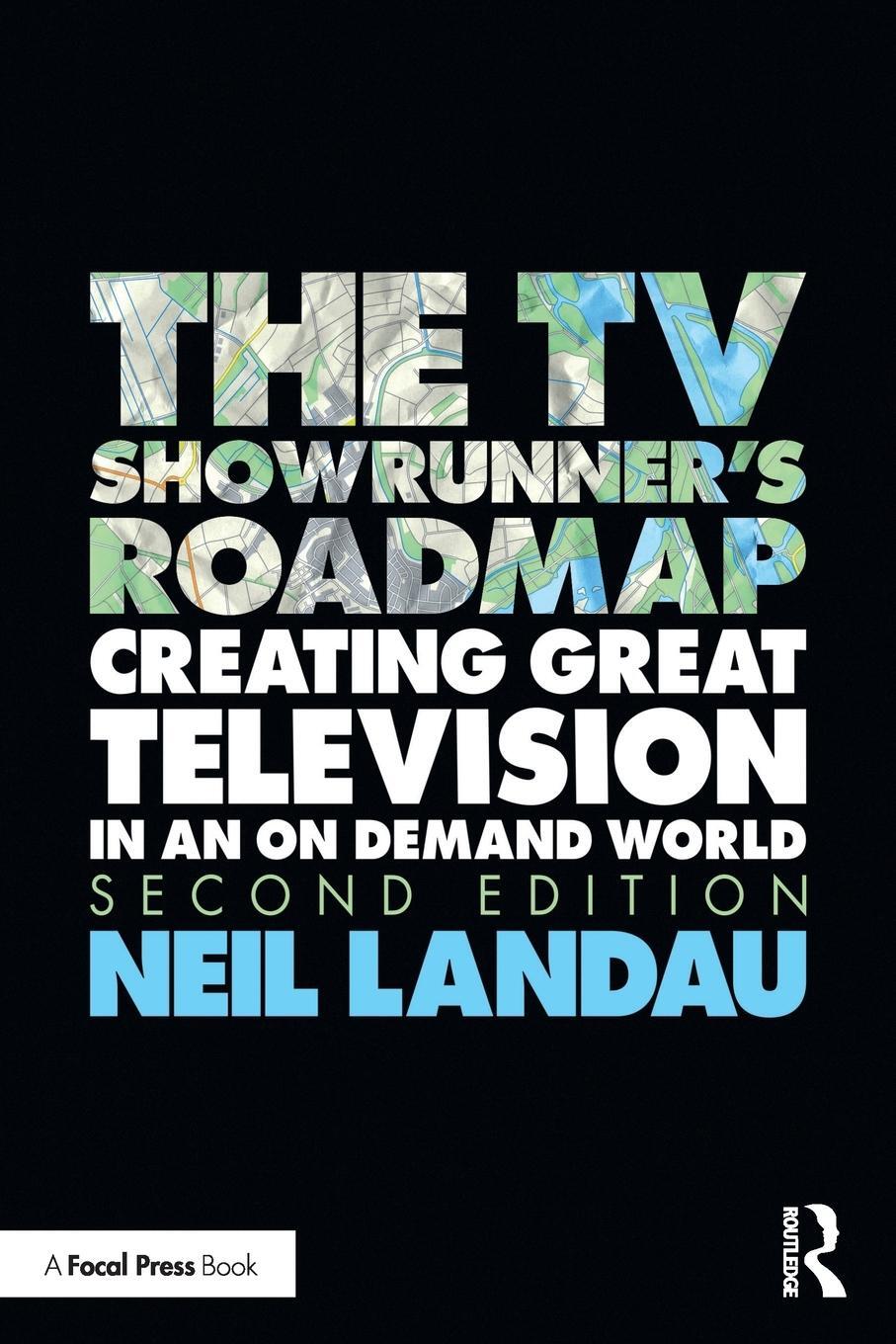 Cover: 9780367484606 | The TV Showrunner's Roadmap | Neil Landau | Taschenbuch | Paperback