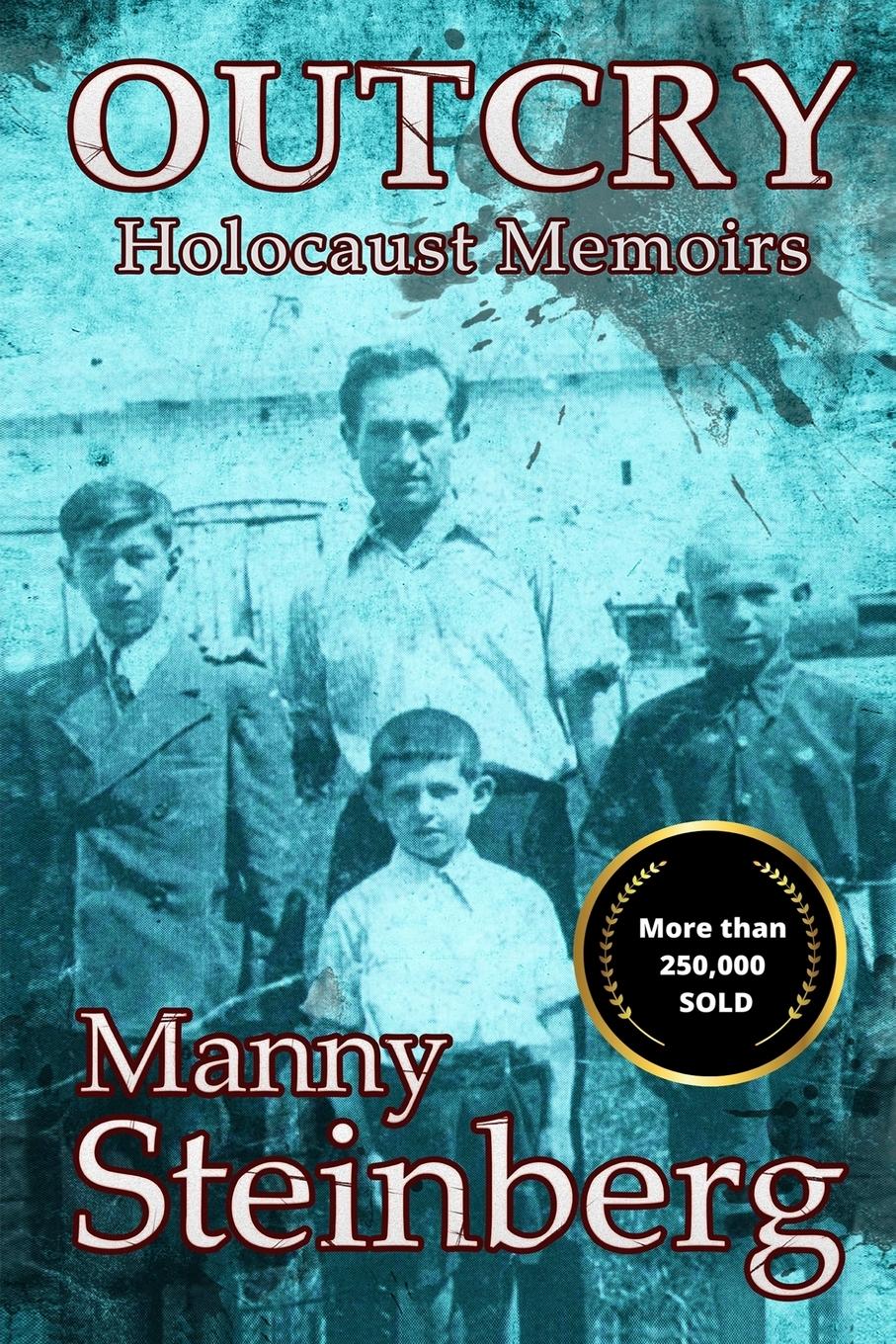 Cover: 9789082103137 | Outcry | Holocaust Memoirs | Manny Steinberg | Taschenbuch | Englisch