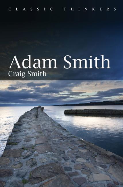 Cover: 9781509518234 | Adam Smith | Craig Smith | Taschenbuch | 240 S. | Englisch | 2020